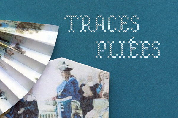 Einladungskarte Ausstellung "Traces Pliées" vom 12.7. bis 4.8.